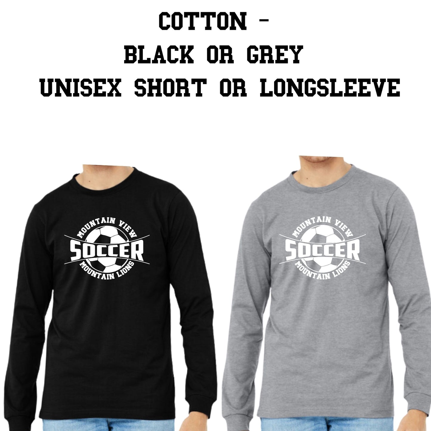 Mountain View Soccer Design #3 Cotton T-shirt, Dri-Fit T-Shirt, or Longsleeve