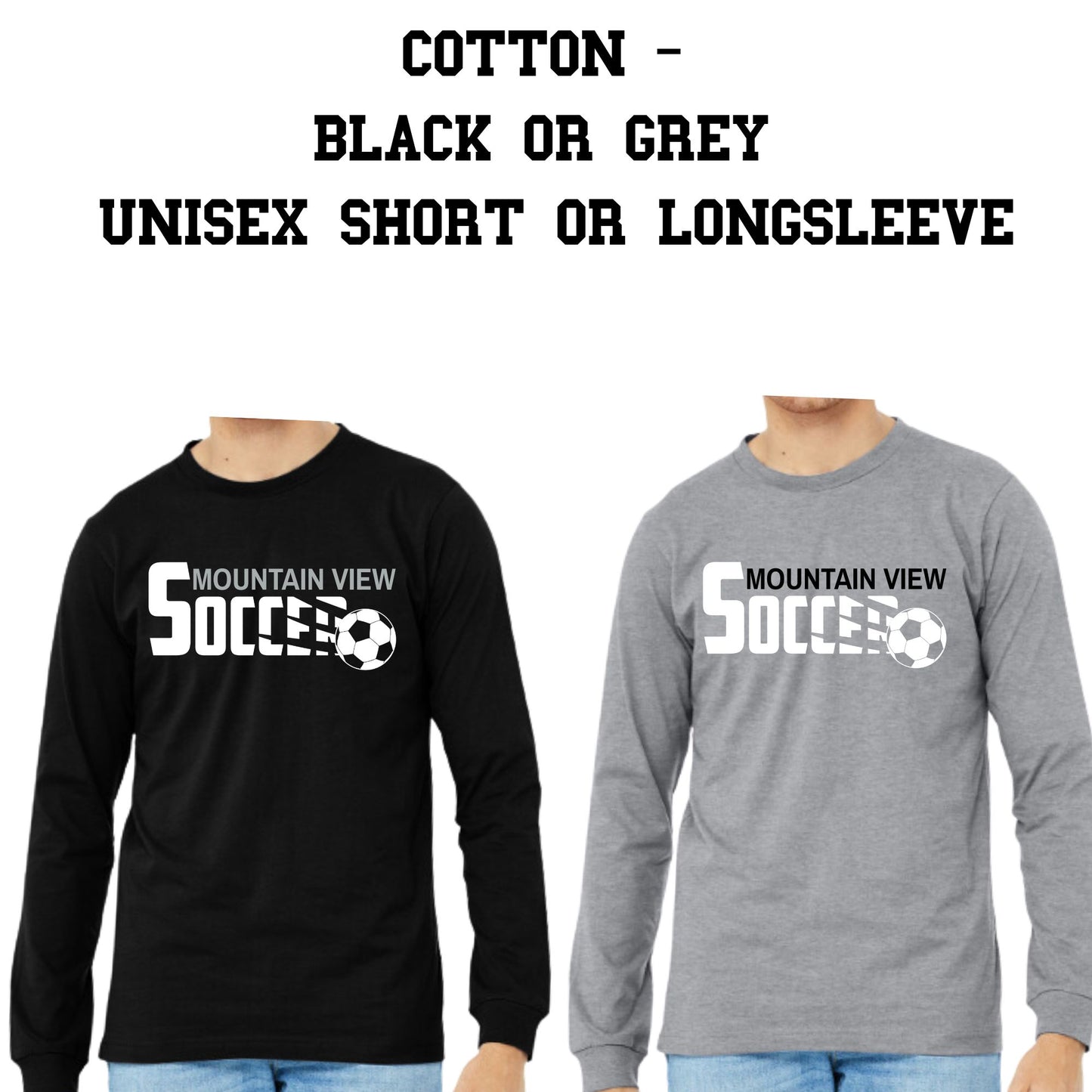 Mountain View Soccer Design #4 Cotton T-shirt, Dri-Fit T-Shirt, or Longsleeve