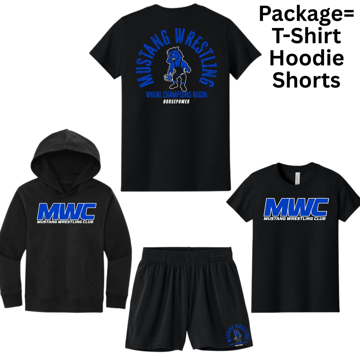 Mustangs Wrestling Club 2025 Package = Hoodie, T-Shirt, and Shorts Adult or Youth Sizes