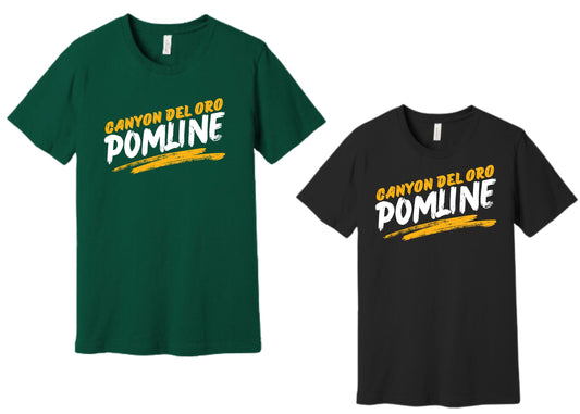 Canyon Del Oro Dorados Pomline #1 Design Short & Longsleeve T-Shirts Green, Black or Grey