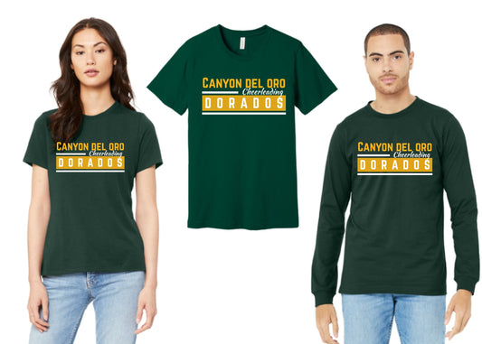 Canyon Del Oro Dorados Cheer #2 Design Short & Longsleeve T-Shirts Green, Black or Grey