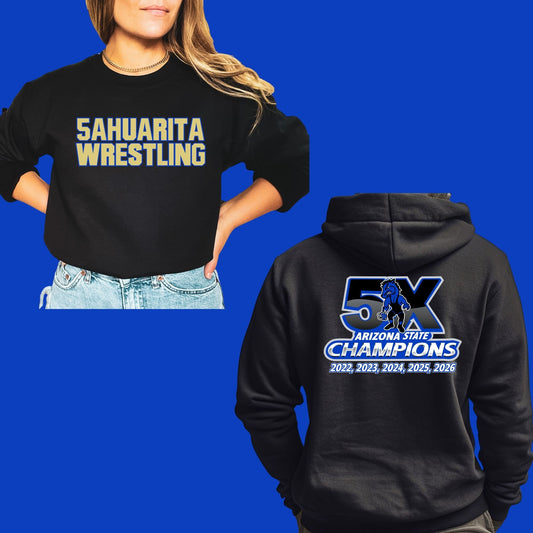 Sahuarita Mustangs Wrestling 5X STATE Champion Hoodie or Crewneck Sweatshirt Unisex and Youth Sizes