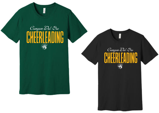 Canyon Del Oro Dorados Cheer #1 Design Short & Longsleeve T-Shirts Green, Black or Grey