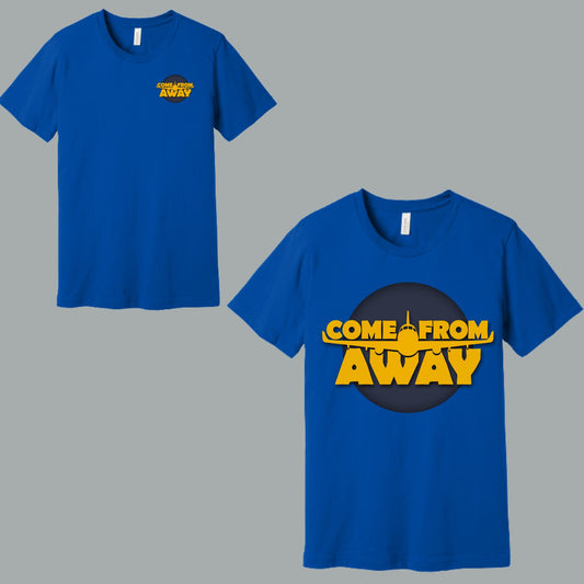 Arts Express COME FROM AWAY Bella Canvas Cotton Women's or Unisex T-shirt Front and Back Design